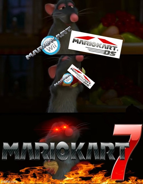 Mario Kart 7 meme | image tagged in memes,mario kart,3ds,video games,ratatouille,nintendo | made w/ Imgflip meme maker