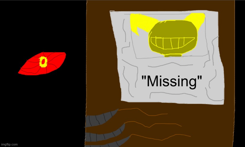 POV: You see Boltamus... wait... where is he?... | made w/ Imgflip meme maker