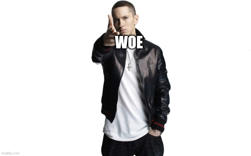 Woe Plague Be Upon Ye | WOE | image tagged in woe plague be upon ye | made w/ Imgflip meme maker