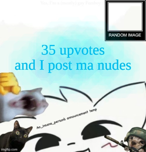 /j /j /j /j /j /j /j /j /j /j /j /j/j /j /j /j /j /j /j /j/j /j /j /j /j /j/j /j /j /j /j /j /j /j /j /j /j/j /j/j /j /j /j/j/j | 35 upvotes and I post ma nudes | image tagged in my lil announcement | made w/ Imgflip meme maker