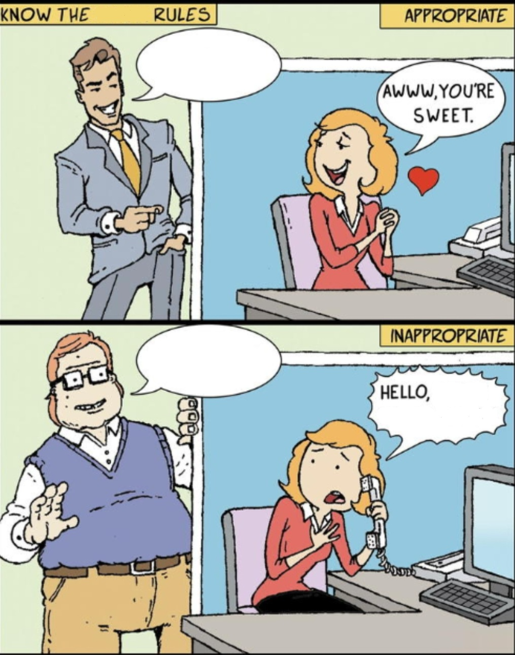 Know the work rules hello blank Blank Meme Template