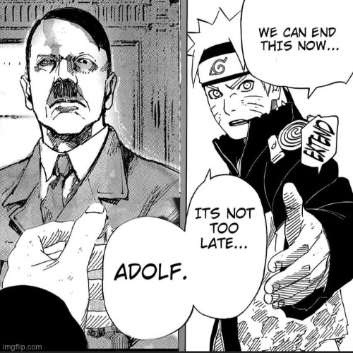 image tagged in naruto,hitler | made w/ Imgflip meme maker