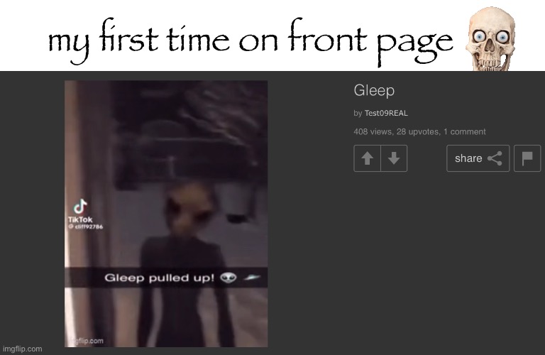 my first time on front page | made w/ Imgflip meme maker