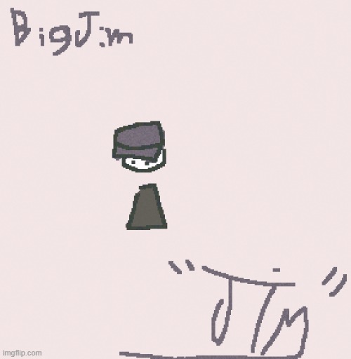 if you provide reference material (IM NOT ASKING FOR YOU IRL) i will try my best to craft a signature | made w/ Imgflip meme maker