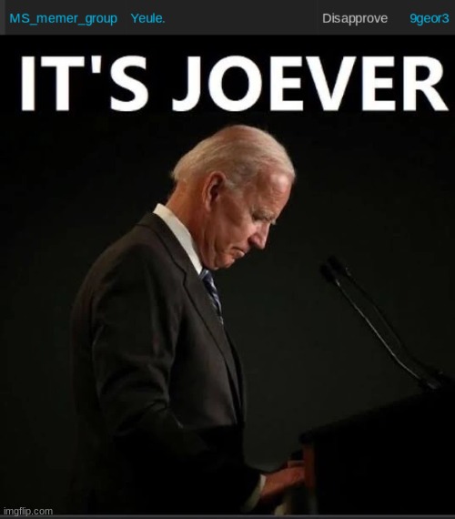 image tagged in it's joever | made w/ Imgflip meme maker