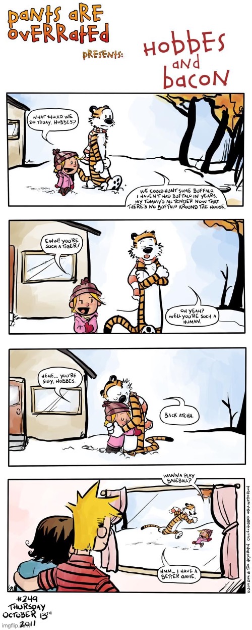 image tagged in comics,calvin and hobbes,hobbes and bacon,tribute | made w/ Imgflip meme maker
