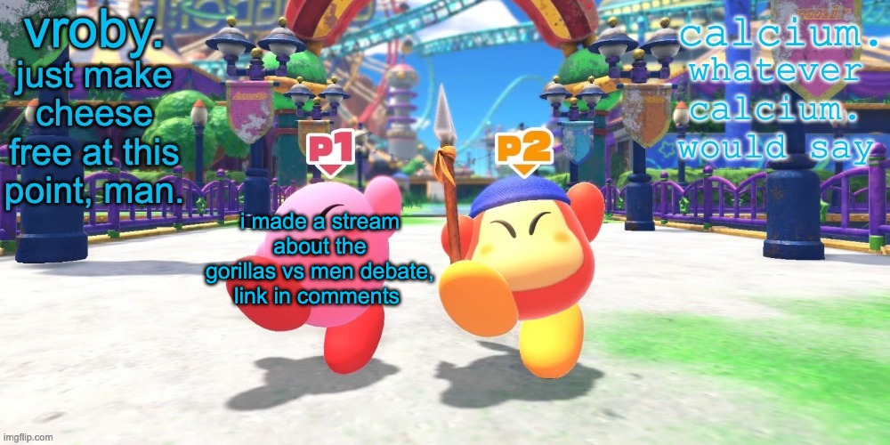 hi chat | i made a stream about the gorillas vs men debate, link in comments | made w/ Imgflip meme maker