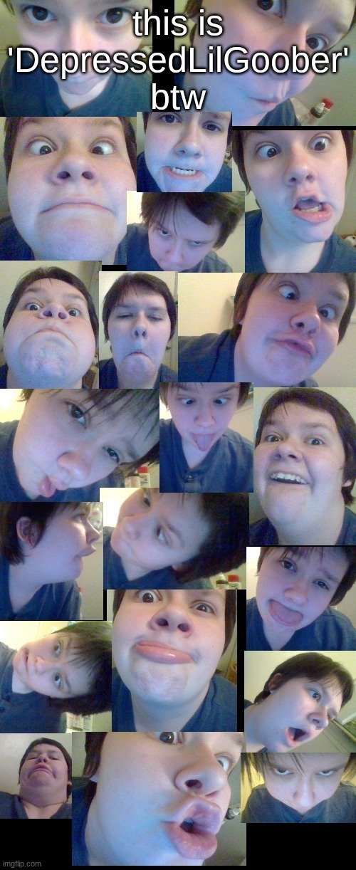 this is 'DepressedLilGoober' btw | made w/ Imgflip meme maker