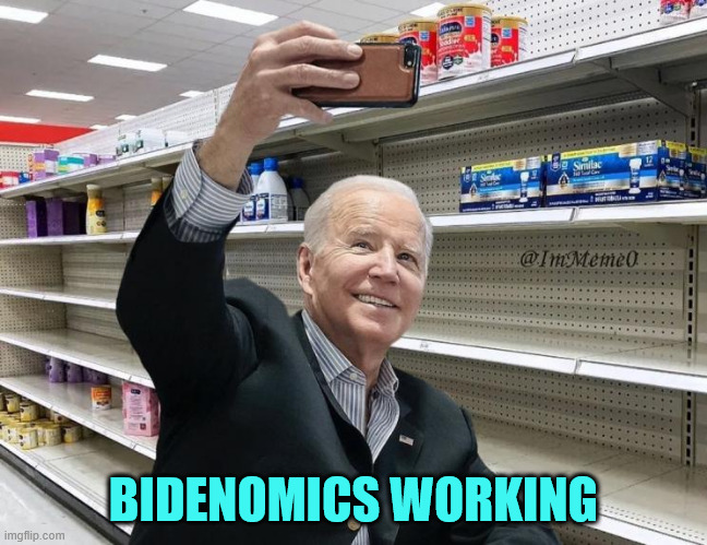 BIDENOMICS WORKING | made w/ Imgflip meme maker