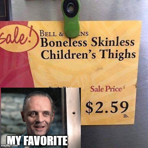 Thighs | MY FAVORITE | image tagged in you had one job | made w/ Imgflip meme maker