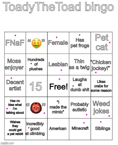 ToadyTheToad Bingo | image tagged in toadythetoad bingo | made w/ Imgflip meme maker