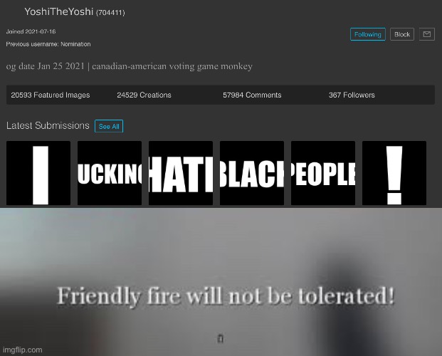 image tagged in friendly fire will not be tolerated | made w/ Imgflip meme maker