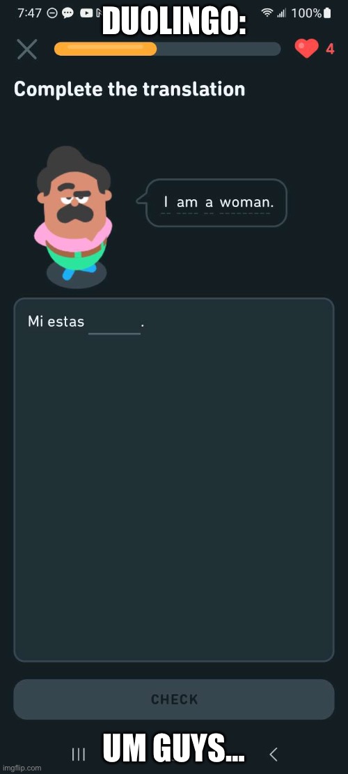 Wait a sec… | DUOLINGO:; UM GUYS… | image tagged in wait a sec | made w/ Imgflip meme maker