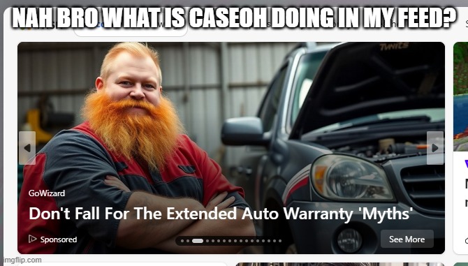 This is a real screenshot by the way. | NAH BRO WHAT IS CASEOH DOING IN MY FEED? | image tagged in caseoh | made w/ Imgflip meme maker