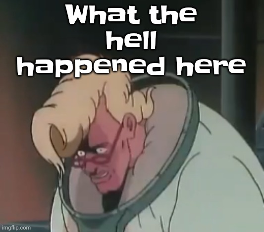 0.2 seconds no za | What the hell happened here | image tagged in 0 2 seconds no za | made w/ Imgflip meme maker