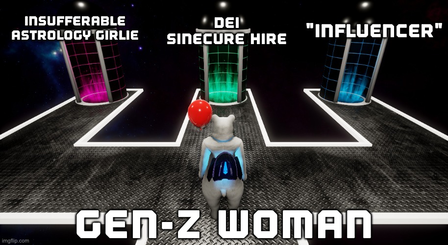 New Format for 3-way dark path memes | INSUFFERABLE ASTROLOGY GIRLIE; DEI SINECURE HIRE; "INFLUENCER"; GEN-Z WOMAN | image tagged in dark path,which way,boomer humor millennial humor gen-z humor,tower unite,pizza tower | made w/ Imgflip meme maker