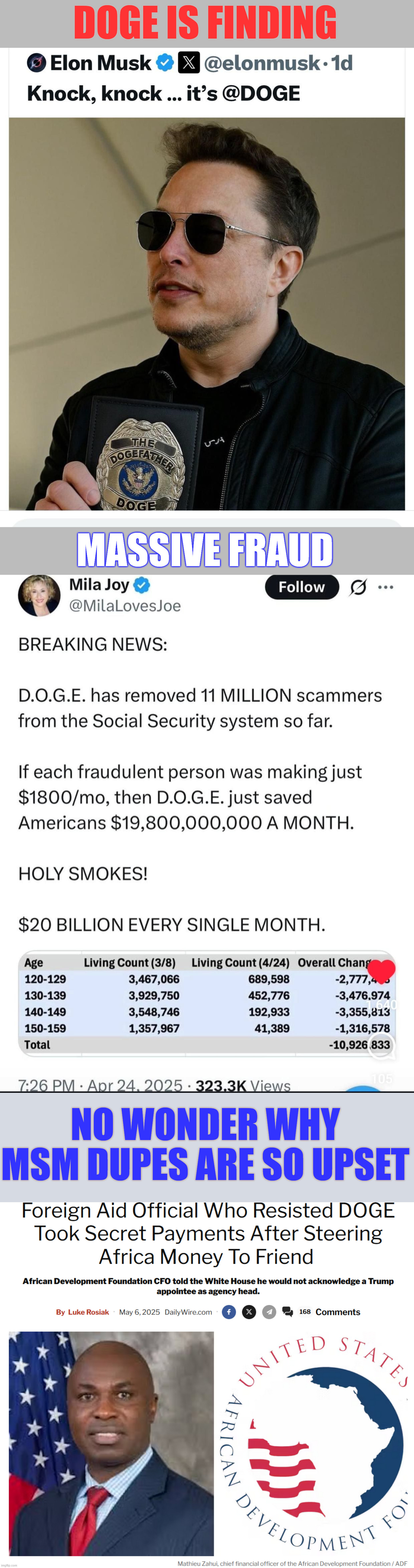 MSM dupes upset government fraud and waste exposed by DOGE | DOGE IS FINDING; MASSIVE FRAUD; NO WONDER WHY MSM DUPES ARE SO UPSET | image tagged in doge,msm dupes upset governmnet fraud and waste exposed | made w/ Imgflip meme maker