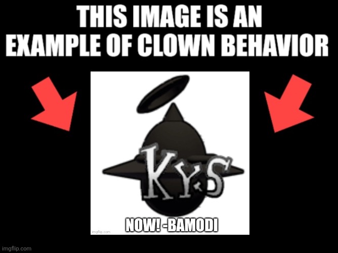 Imagine using a crappy image  made in 2024 in the big 2025 | image tagged in this image is an example of clown behavior dark mode | made w/ Imgflip meme maker