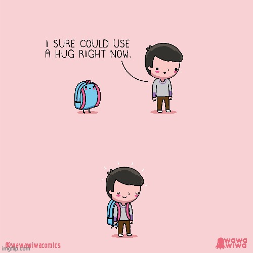 image tagged in backpack,hug | made w/ Imgflip meme maker