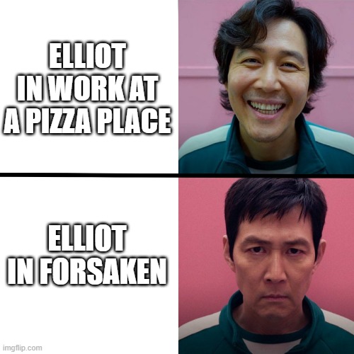 I think we can all agree on this one | ELLIOT IN WORK AT A PIZZA PLACE; ELLIOT IN FORSAKEN | image tagged in squid game season 1 vs season 2 | made w/ Imgflip meme maker