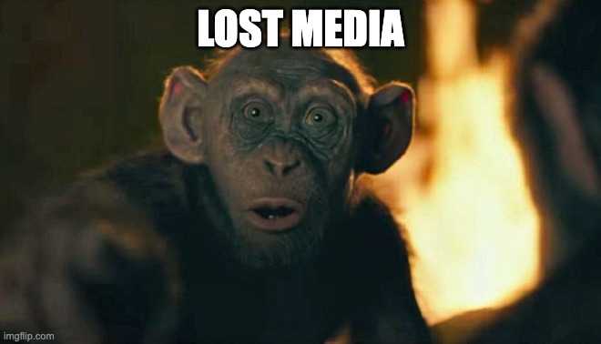 Bad Ape | LOST MEDIA | image tagged in bad ape | made w/ Imgflip meme maker
