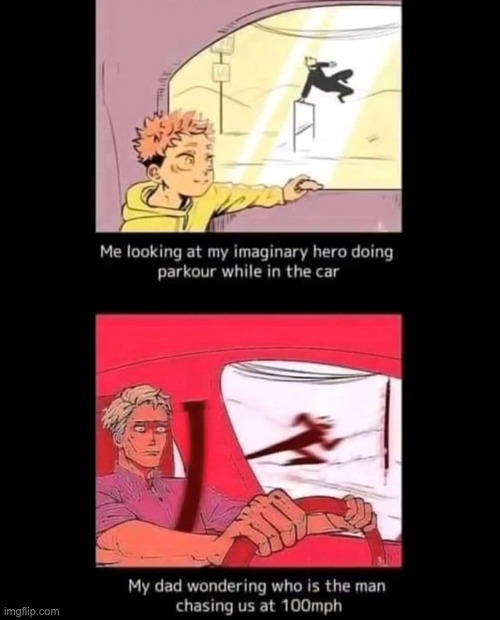 the legendary imaginary parkour guy! | image tagged in anime,memes,funny | made w/ Imgflip meme maker
