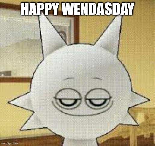 Smug Wenda | HAPPY WENDASDAY | image tagged in smug,sprunki | made w/ Imgflip meme maker