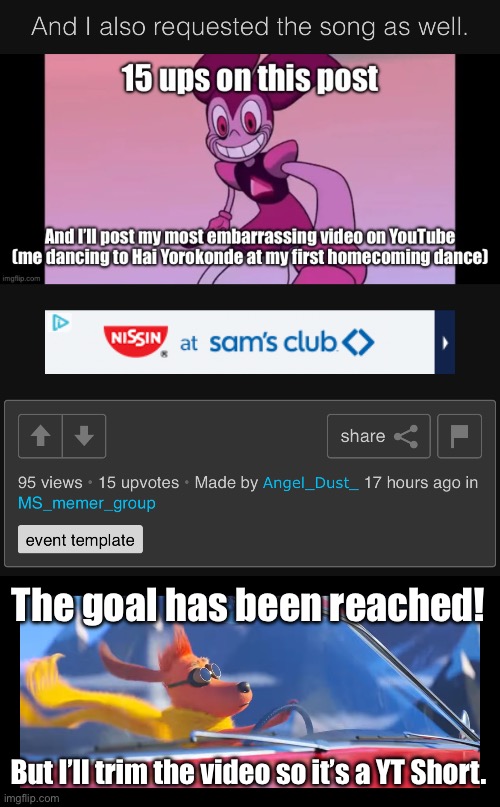 hehe. | The goal has been reached! But I’ll trim the video so it’s a YT Short. | image tagged in max driving a car | made w/ Imgflip meme maker