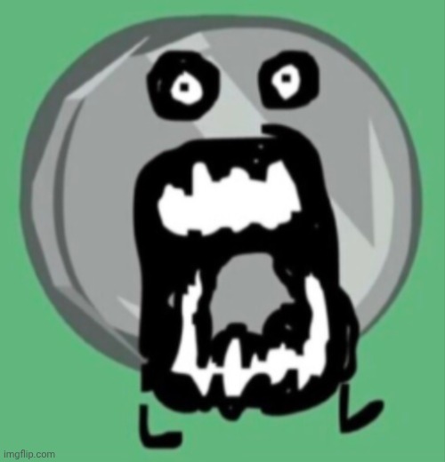 :) | image tagged in shocked nickel bfdi | made w/ Imgflip meme maker