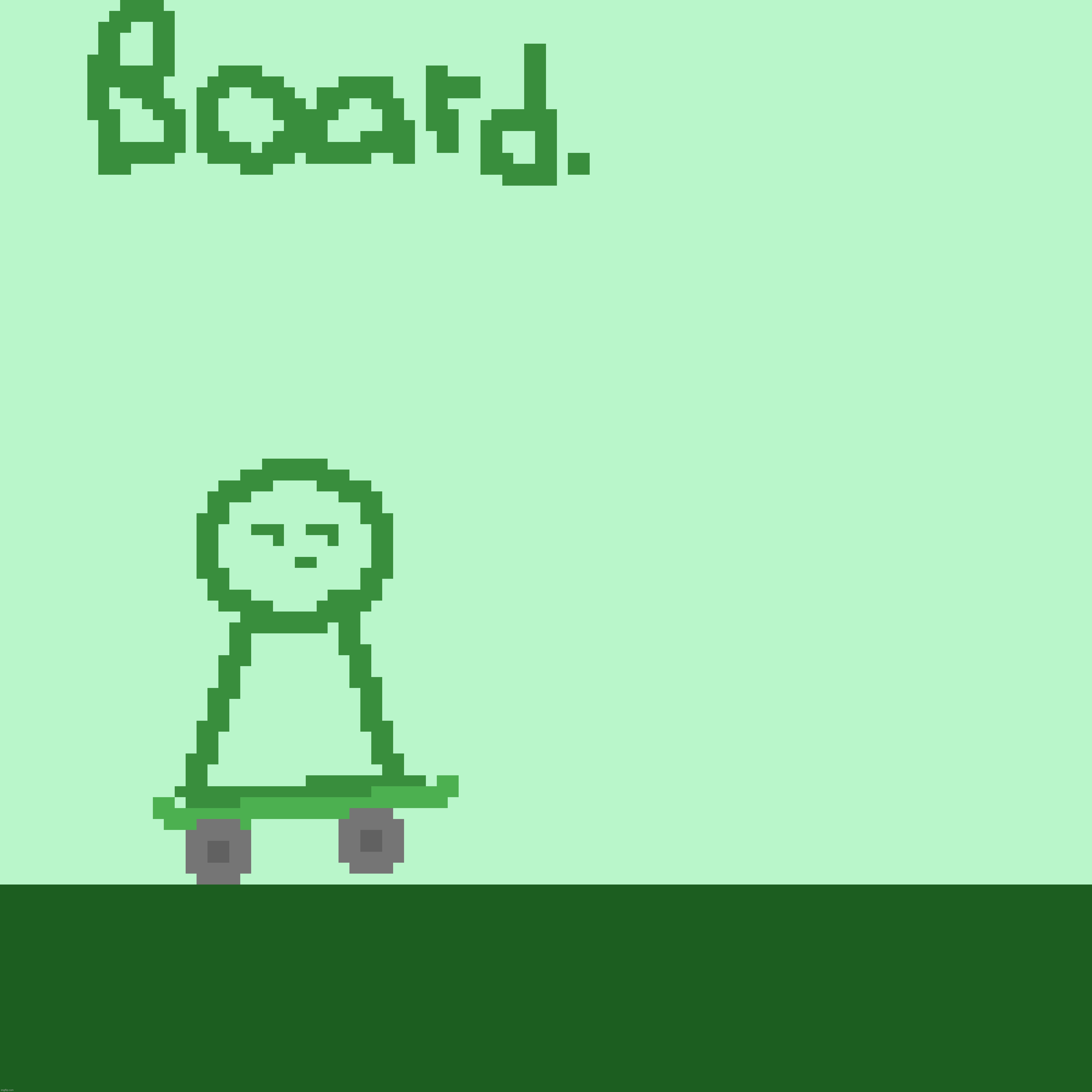 Boi on da Board. | made w/ Imgflip meme maker