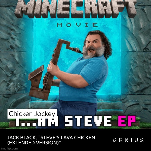 real official minecraft movie song | made w/ Imgflip meme maker