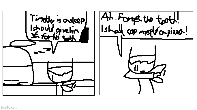 Scammed by the Toot Fairy (ya know what I'm talkin about) | image tagged in funny,memes,webcomic,tooth fairy,cap,true story | made w/ Imgflip meme maker