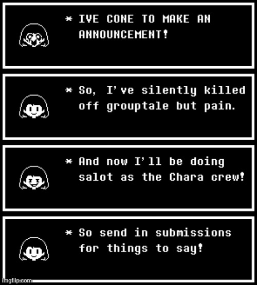 The Chara Crew includes: Chara, Red, Mini Chara (TS!Underswap!Chara), Frisk, Clover, and others. | image tagged in saft,chara | made w/ Imgflip meme maker