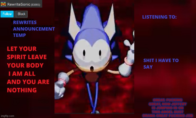 im crashing out | GREAT. FUCKING GREAT, NOW JEFFERY IS JUMPING IN ON THIS ANGEL DUST DRAMA GREAT FUCKING JOB | image tagged in rewrite annoucement temp | made w/ Imgflip meme maker