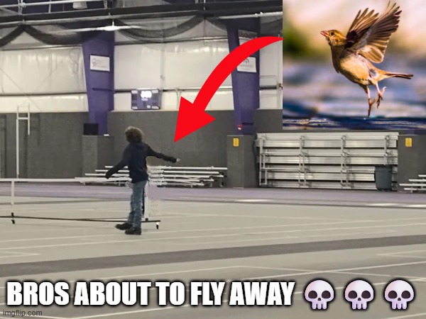 Guy who wanted to fly one day.... | BROS ABOUT TO FLY AWAY 💀💀💀 | image tagged in memes,funny,hilarious,weird,lol | made w/ Imgflip meme maker