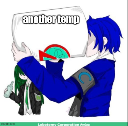 another temp | another temp | image tagged in chesed | made w/ Imgflip meme maker