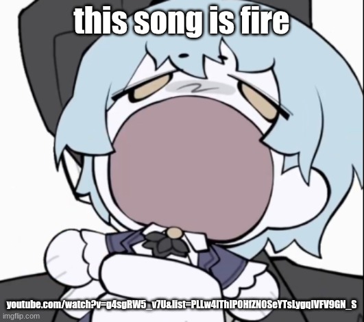 Silent note | this song is fire; youtube.com/watch?v=g4sgRW5_v7U&list=PLLw4IThIPOHfZNOSeYTsLygqIVFV9GN_S | image tagged in angela | made w/ Imgflip meme maker
