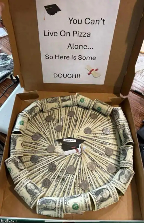 Extra on the dough | image tagged in memes,pizza,extra dough | made w/ Imgflip meme maker