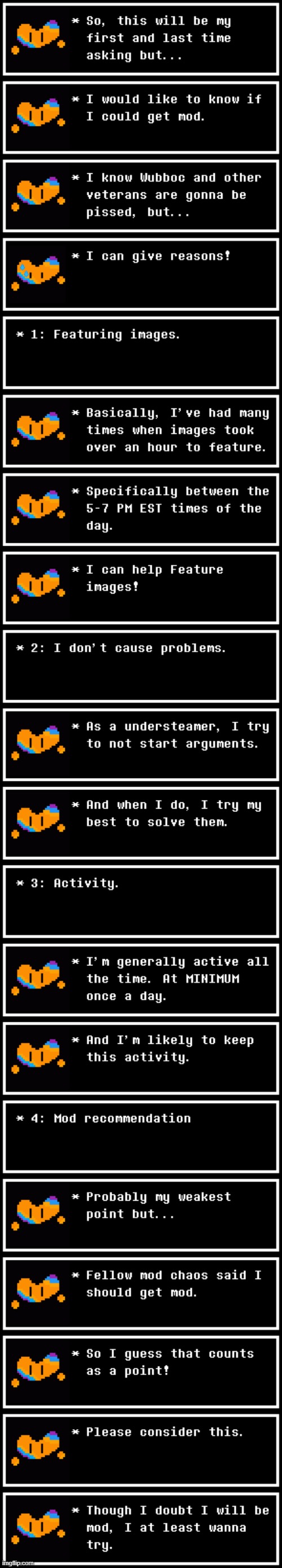 Mod request 101. (Sorry if it bothers anyone that I ask.) | made w/ Imgflip meme maker