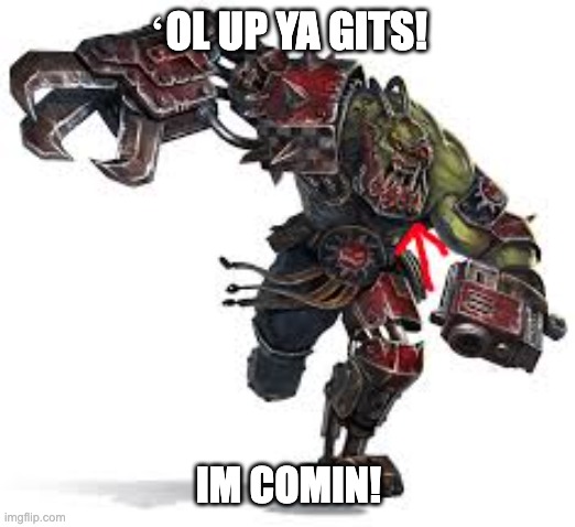 ʻOL UP YA GITS! IM COMIN! | made w/ Imgflip meme maker