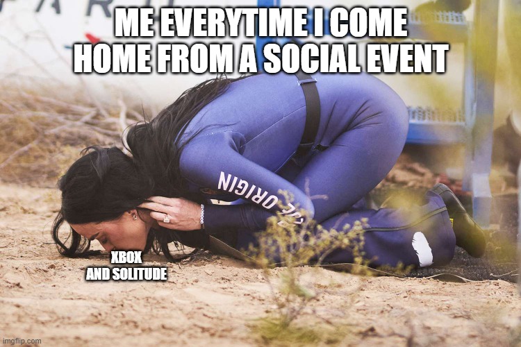 invest in gold | ME EVERYTIME I COME HOME FROM A SOCIAL EVENT; XBOX AND SOLITUDE | image tagged in katy perry kissing soil,funny memes,memes,just jokes,gif,not really a gif | made w/ Imgflip meme maker