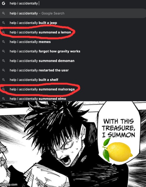 megumi accidentally summoned a lemon yall | image tagged in megumi with this sacred treasure i summon fushiguro | made w/ Imgflip meme maker