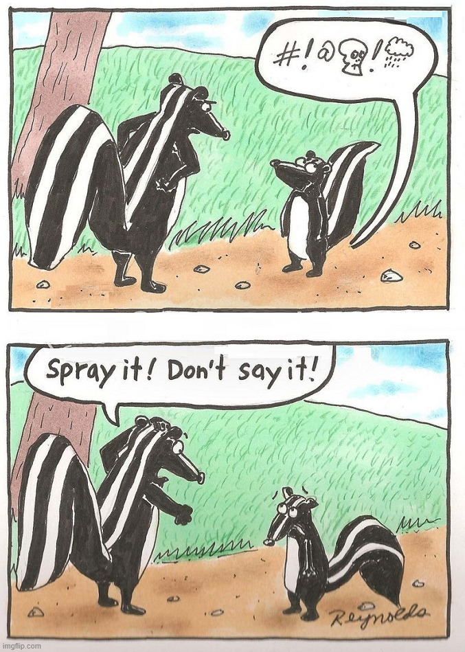 Not bad word but a bad smell | image tagged in comics/cartoons | made w/ Imgflip meme maker