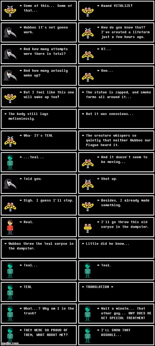 The Creation of Tealman (Undertale #80) | made w/ Imgflip meme maker