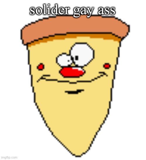 my butthoel reaction image | solider gay ass | image tagged in my butthoel reaction image | made w/ Imgflip meme maker