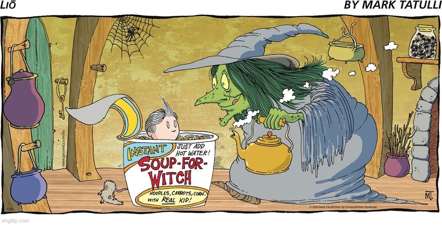image tagged in comics,lio,witch,soup | made w/ Imgflip meme maker
