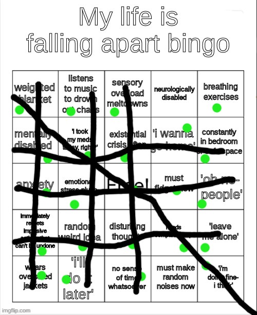 my life is falling apart bingo | image tagged in my life is falling apart bingo | made w/ Imgflip meme maker