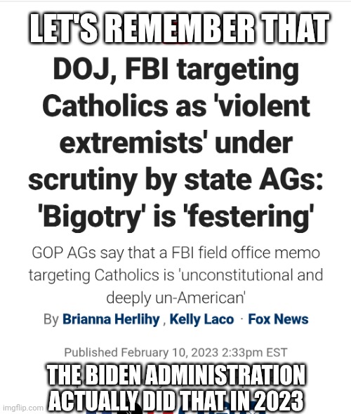 LET'S REMEMBER THAT THE BIDEN ADMINISTRATION ACTUALLY DID THAT IN 2023 | made w/ Imgflip meme maker