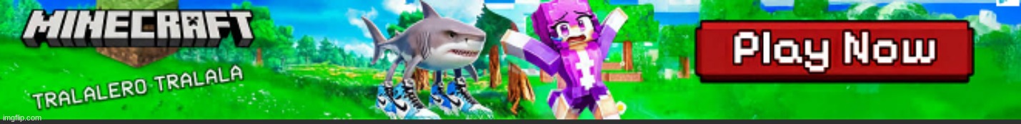 tralalelo tralala | image tagged in minecraft | made w/ Imgflip meme maker