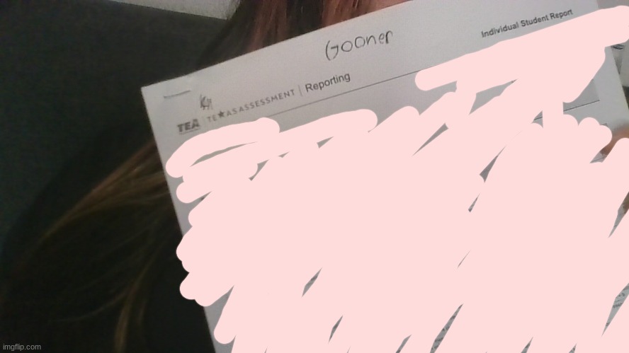 so done with this generation and my school WHO TF WRITE GOONER ON MY PAPER | made w/ Imgflip meme maker
